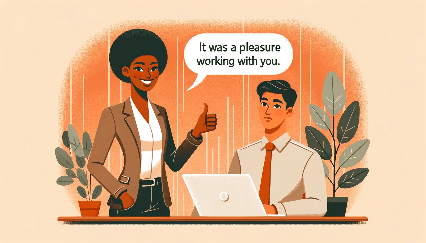 How To Reply When Someone Says "It Was A Pleasure Working With You"?