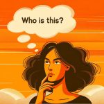 Replies To "Who Is This?"