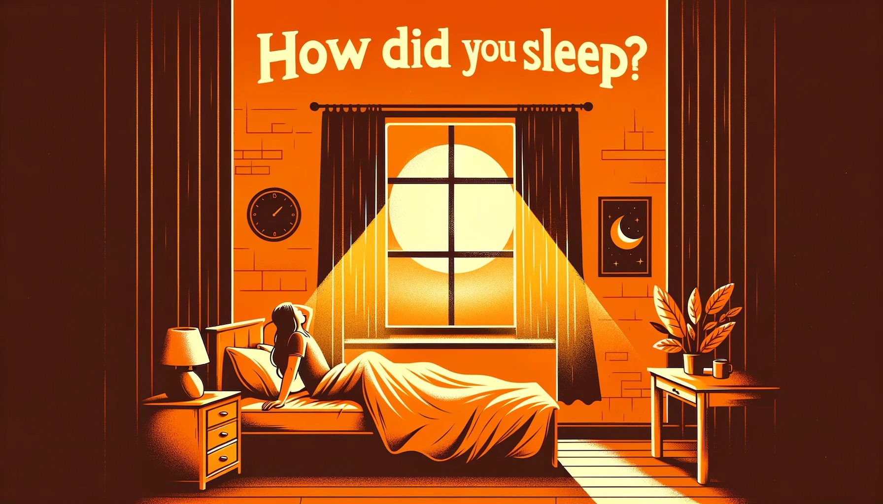 how did you sleep answer